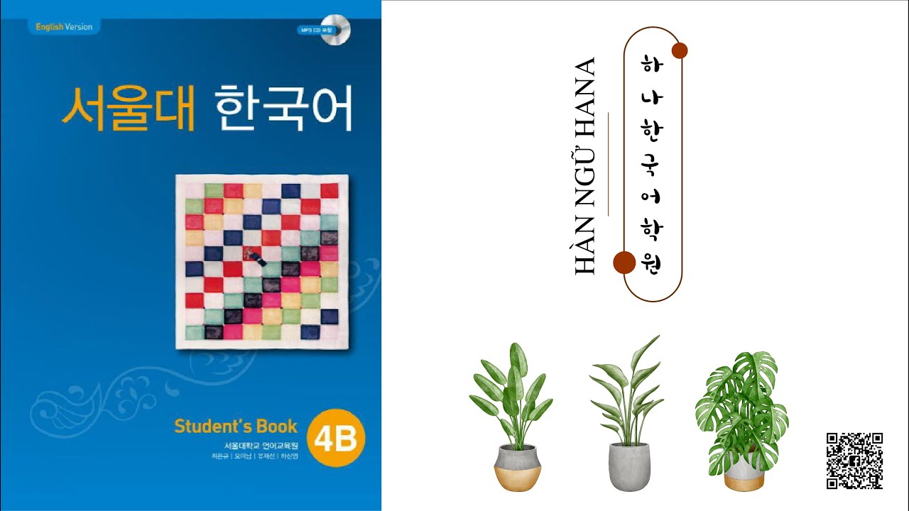 FILE NGHE  - SEOUL 4B - SÁCH BÀI HỌC ( Có SCRIPT )