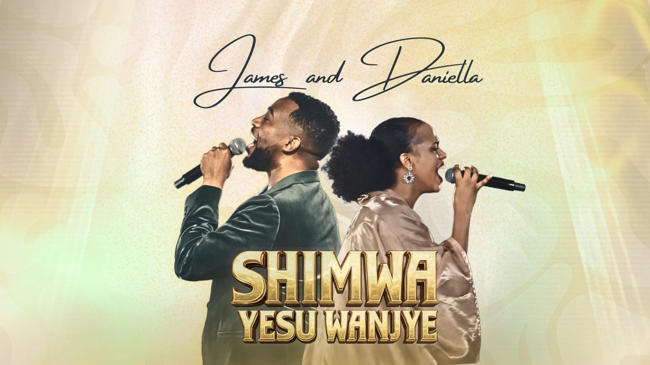 Shimwa Yesu wanjye | James&Daniella