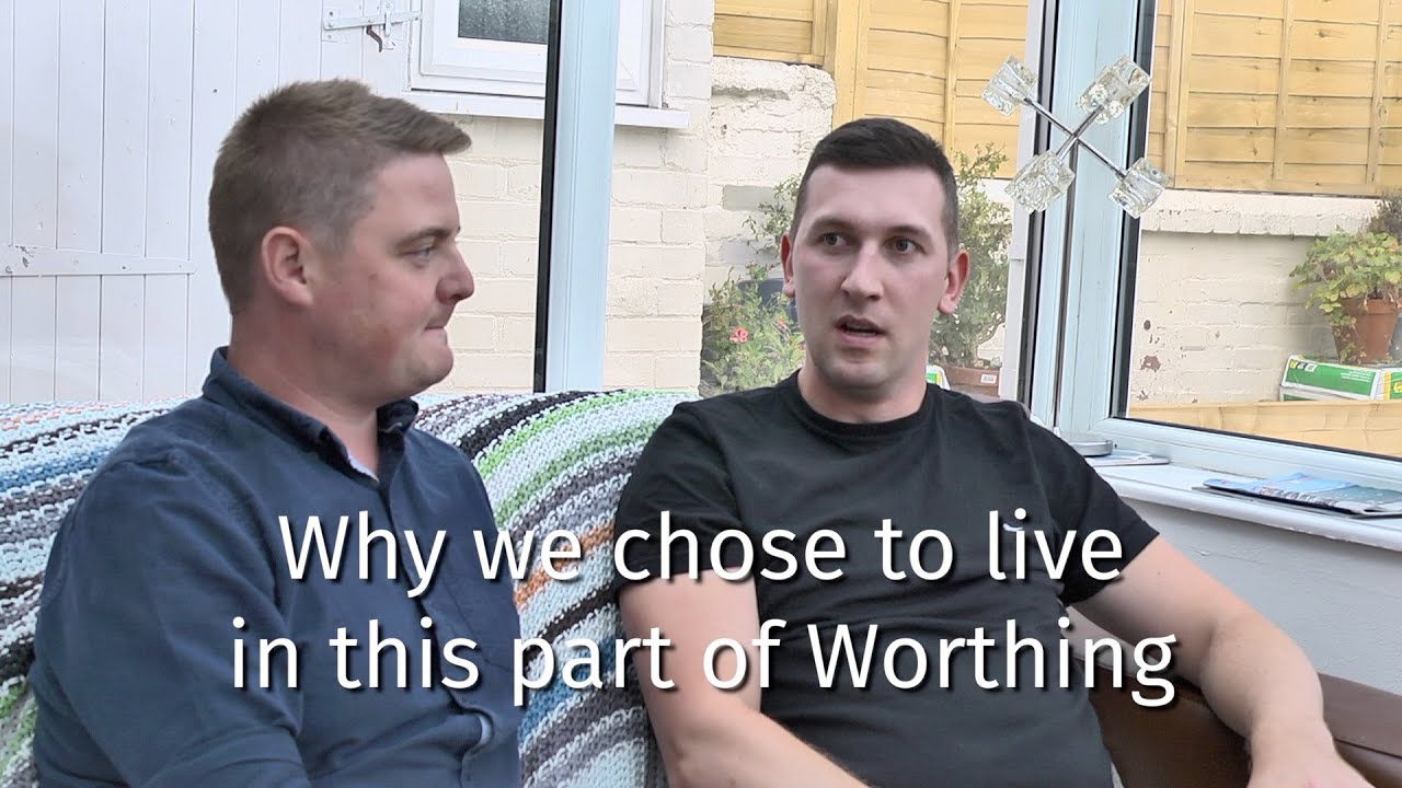 Why we moved to Worthing