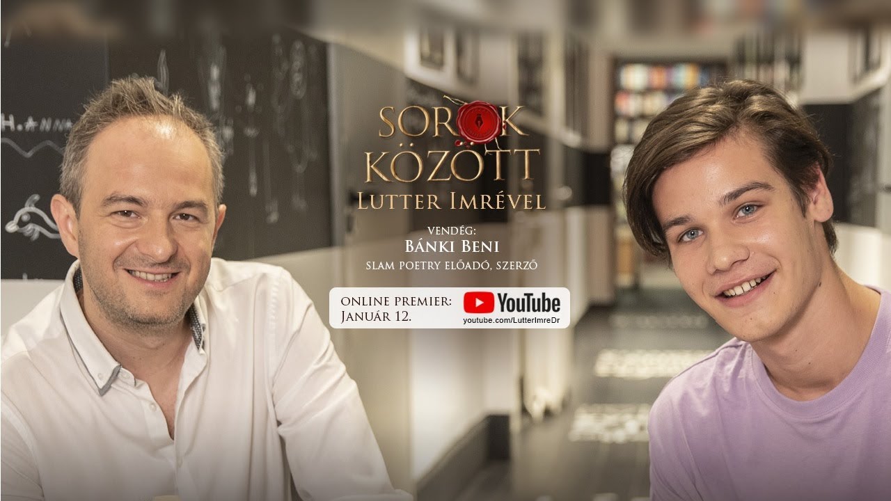 Bánki Beni a Sorok között - Lutter Imrével - teljes adás