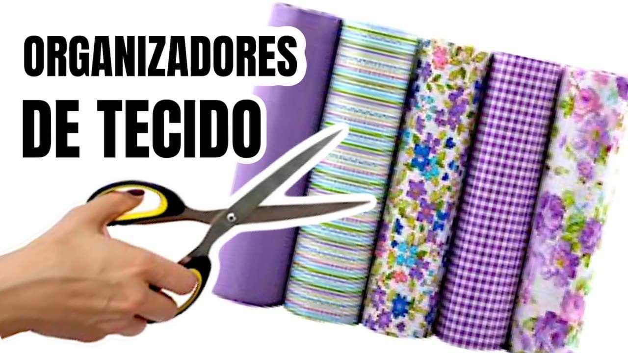 3 IDEIAS PARA DEIXAR SUA CASA MAIS ORGANIZADA - ORGANIZADORES DE TECIDO | SHOW DE ARTESANATO