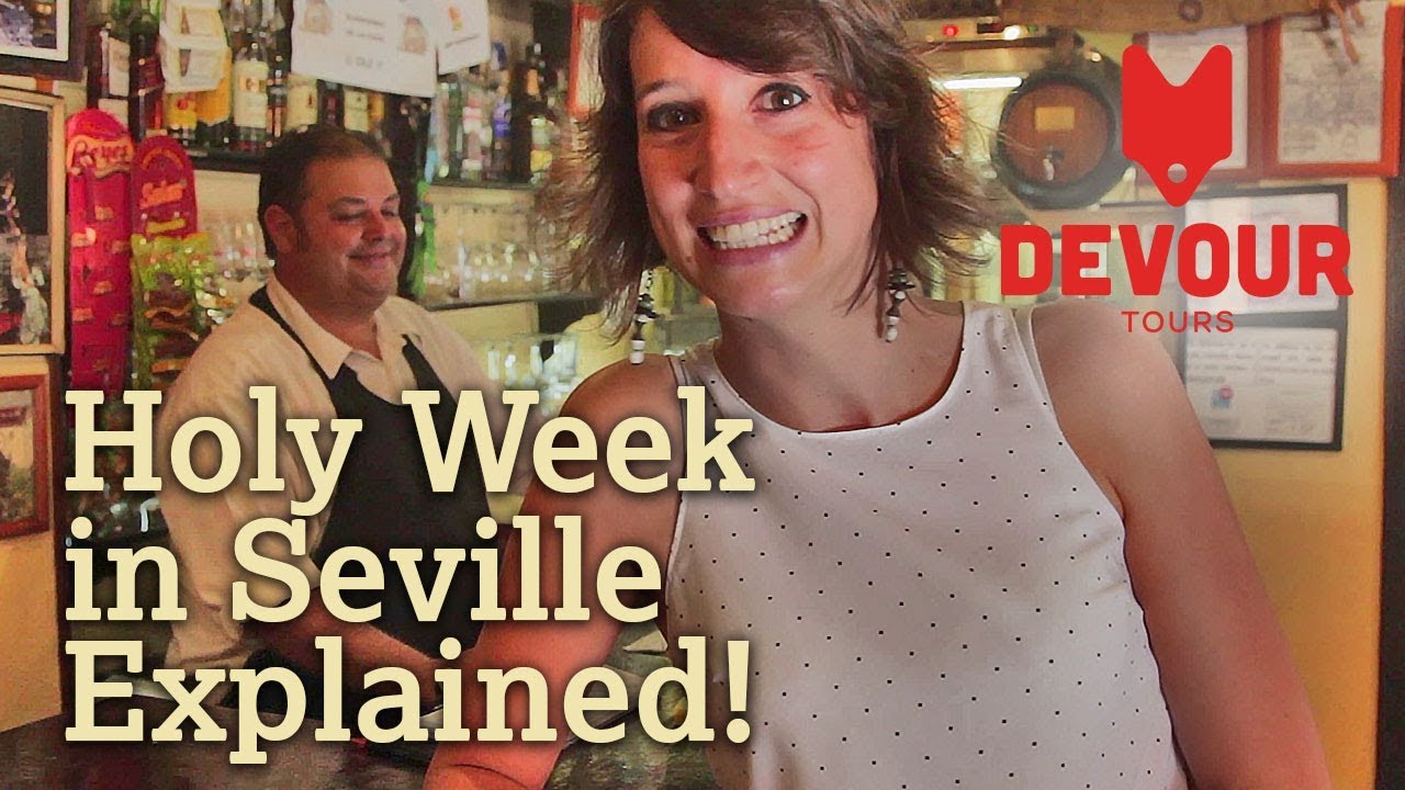 Holy Week in Seville Explained! | Devour Seville