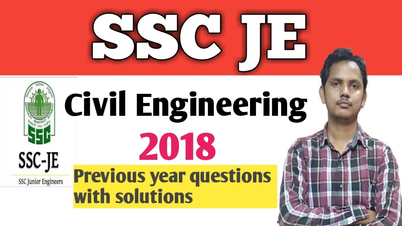 SSC JE || Civil Engineering || (Previous year 2018 paper with detailed solution)
