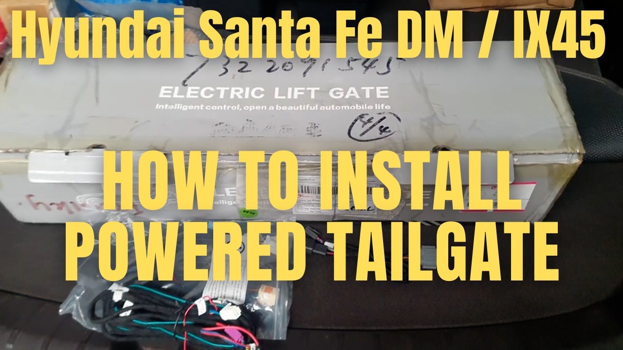 How to Install Powered Tailgate on Hyundai Santa Fe DM/IX45 2013-2015
