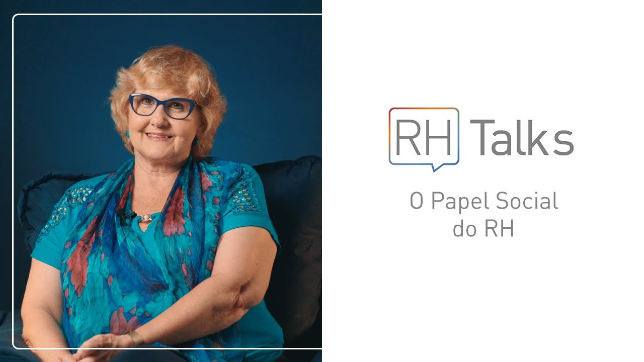 RH Talks | O Papel Social do RH