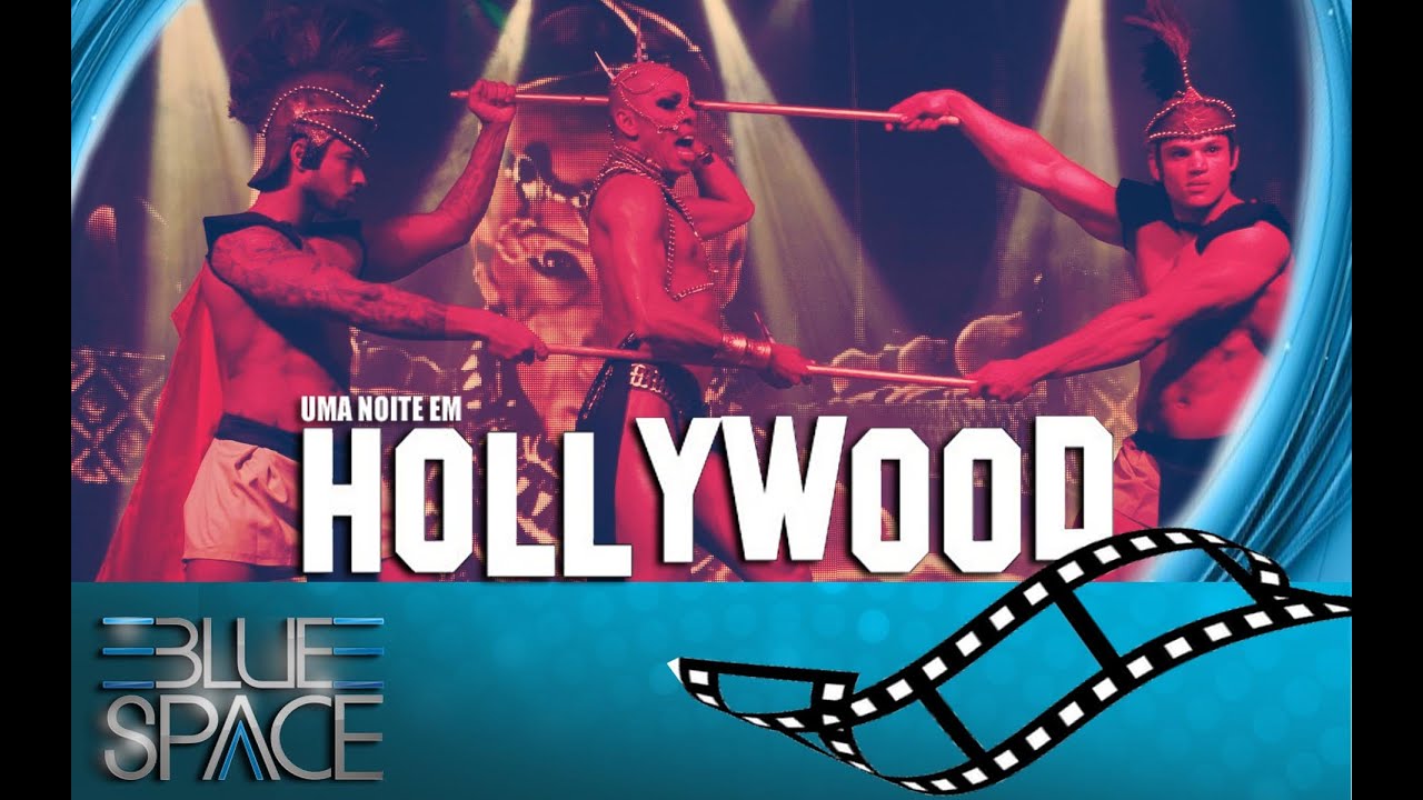 Blue Space Oficial -  20ª  Uma Noite em Hollywood - DANNY COWLT E BOYS  - 15.08.15