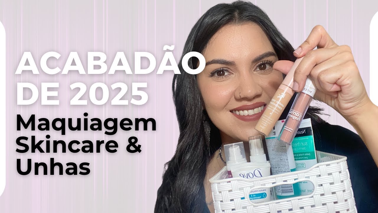 O Primeiro ACABADÃO de 2025 | Muitos Corretivos, Skincare e Unhas!