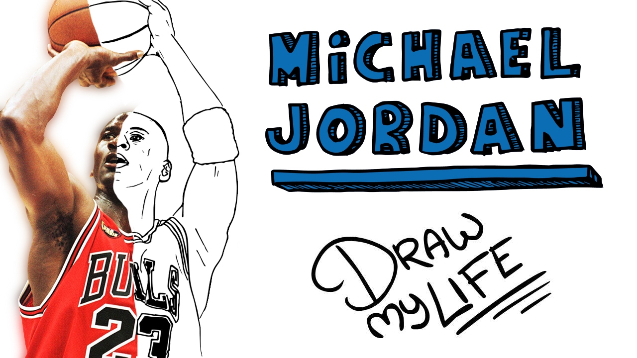 MICHAEL JORDAN | Draw My Life