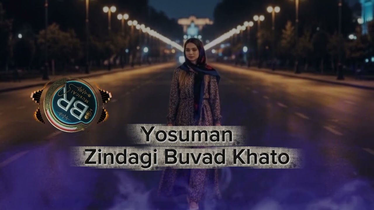 Yosuman - Zindagi Buvad Khato /  Ёсуман - Зиндаги Бувад Хато