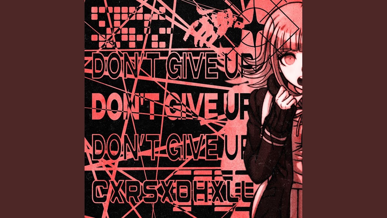 Dont Give Up