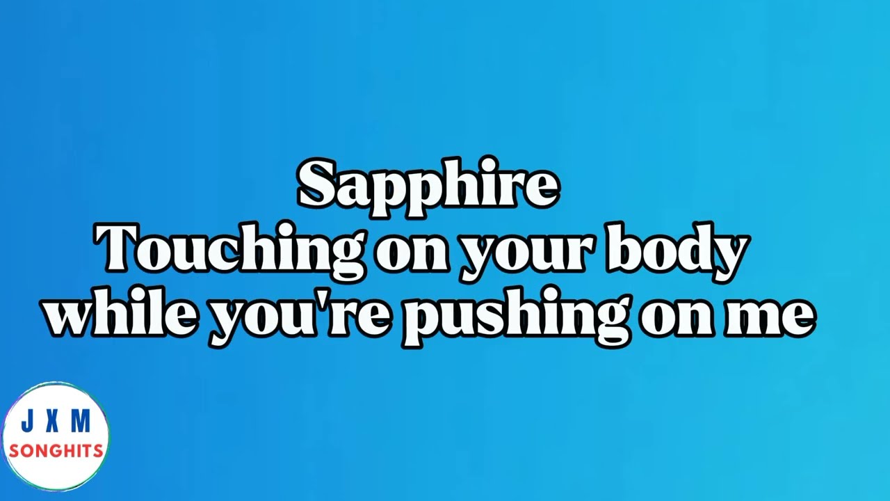 Ed Sheeran - Sapphire (Lyrics)