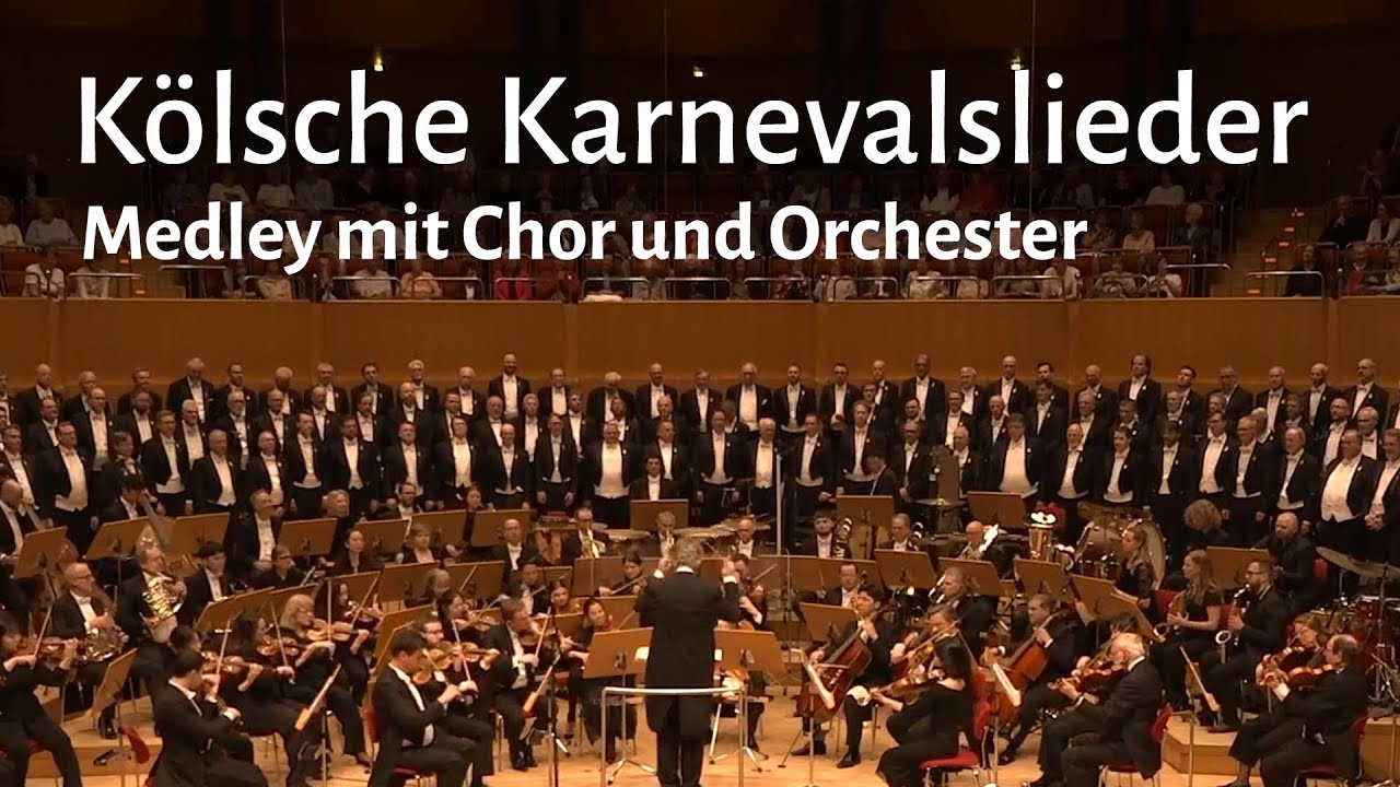 Cologne Carnival Songs Medley (Et jitt kei Wood, Alle Jläser huh, …) - Cologne Male Voice Choir