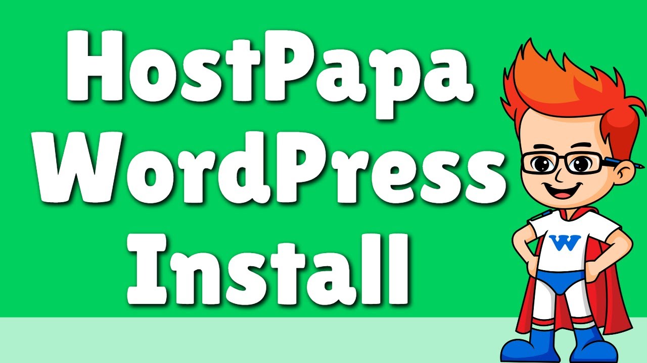 How to Install WordPress on HostPapa