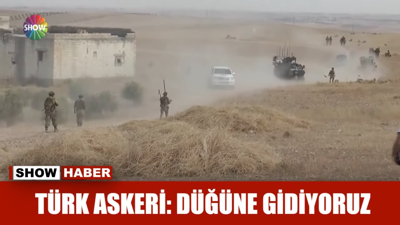 Türk Askeri: Düğüne gidiyoruz