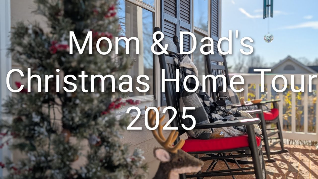 Christmas Home Tour at Mom & Dad's House.
