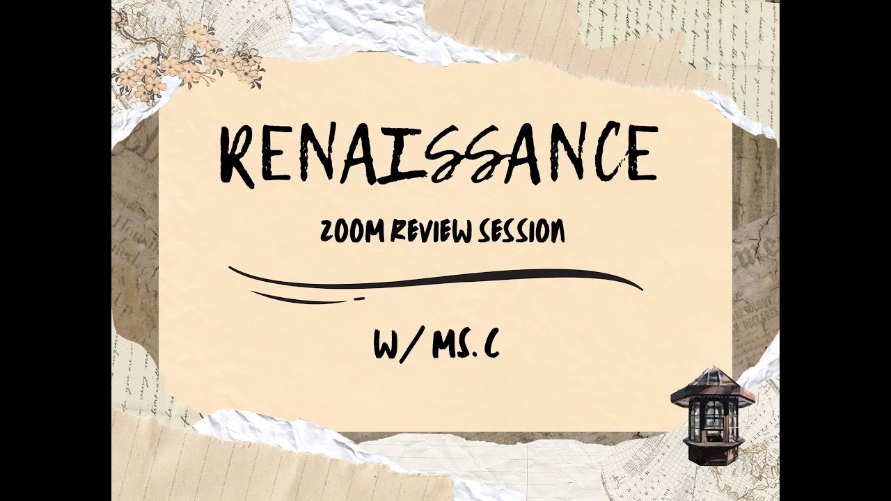 E2H Renaissance Zoom Review Session (2024)