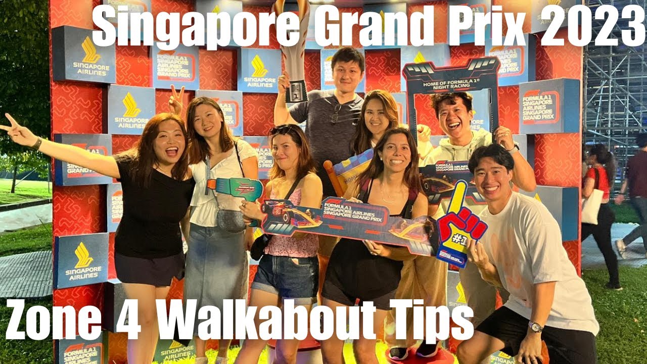 Tips for Singapore Grand Prix 2023  Zone 4 Walkabout (Friday Practice Run)