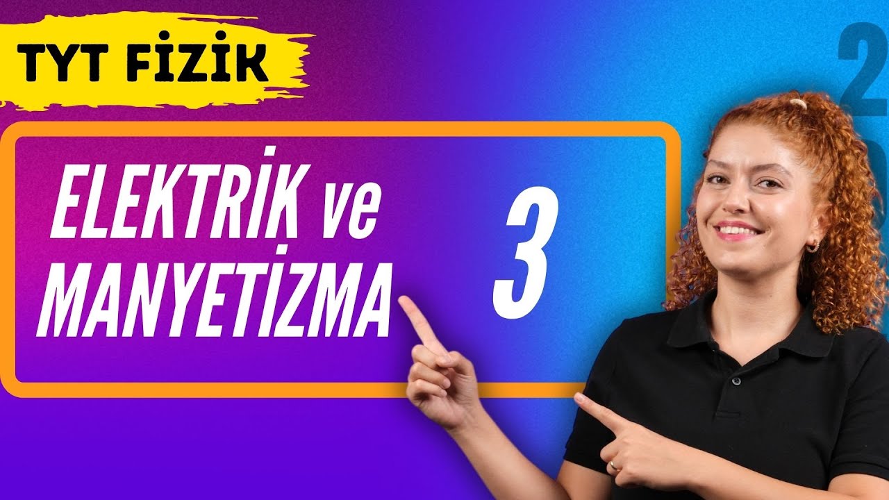 Lamba Parlaklığı - Elektrik ve Manyetizma 3| 27 Günde Tyt Fizik Kampı | 15. Gün
