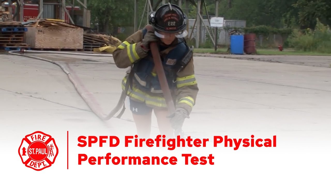 City of Saint Paul Firefighter Physical Performance Test