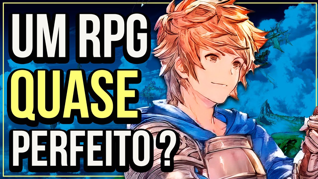 Granblue Fantasy Relink VALE A PENA? - Review/An&aacute;lise