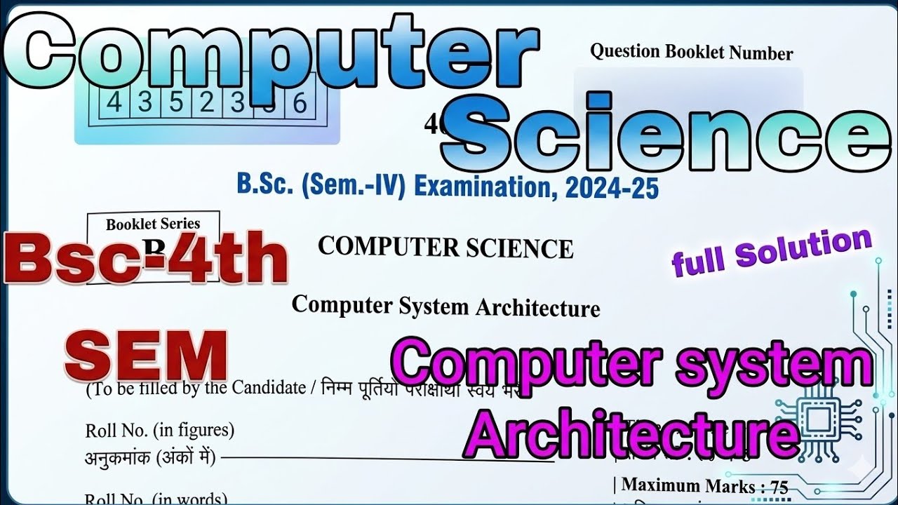 BSc 4th Semester Computer Science Paper 2024-25 🔥 | Computer System Architecture | Full Solution ...