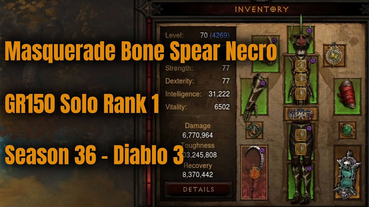 Season 36 Rank 1 Bone Spear Necromancer GR150 Solo - Diablo 3