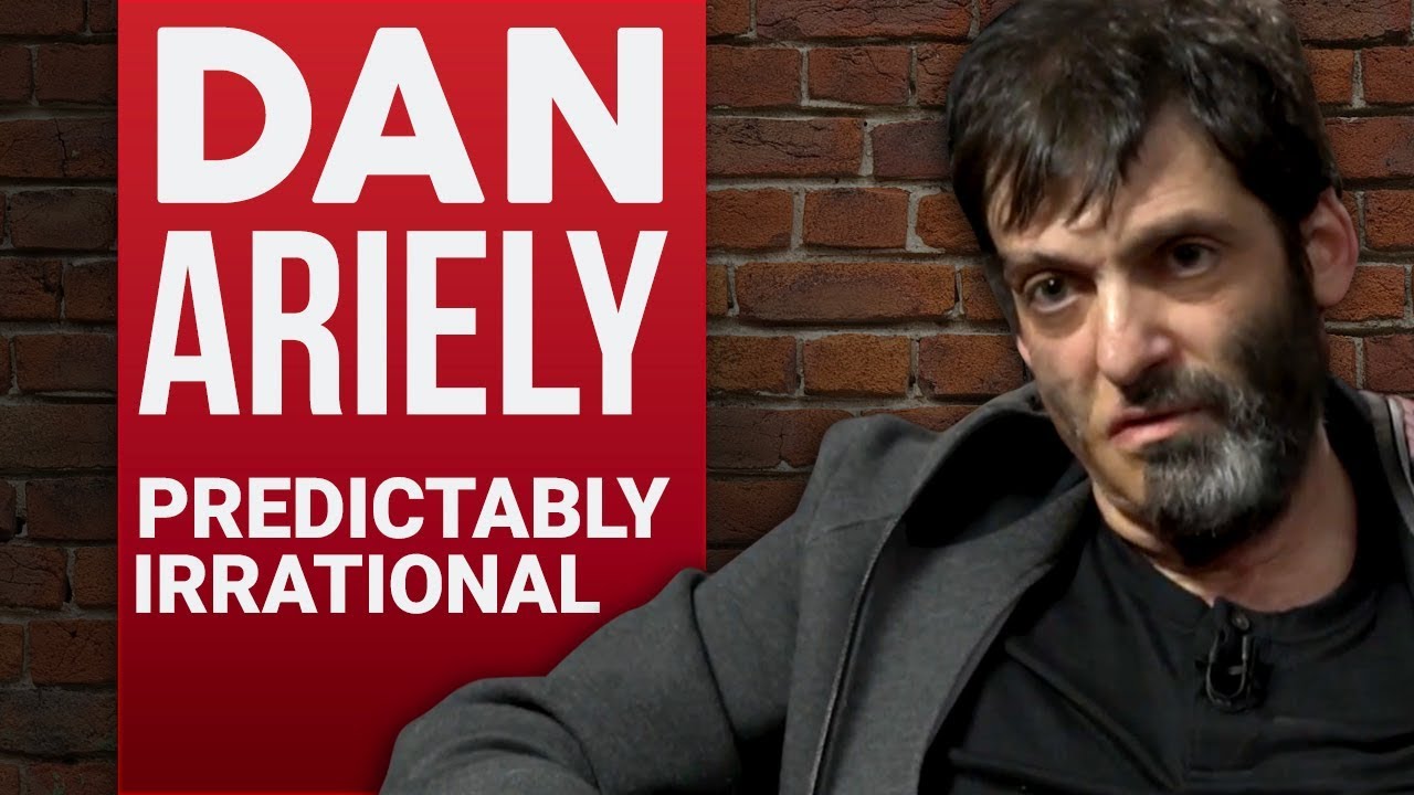 DAN ARIELY - PREDICTABLY IRRATIONAL PART 1/2 | London Real