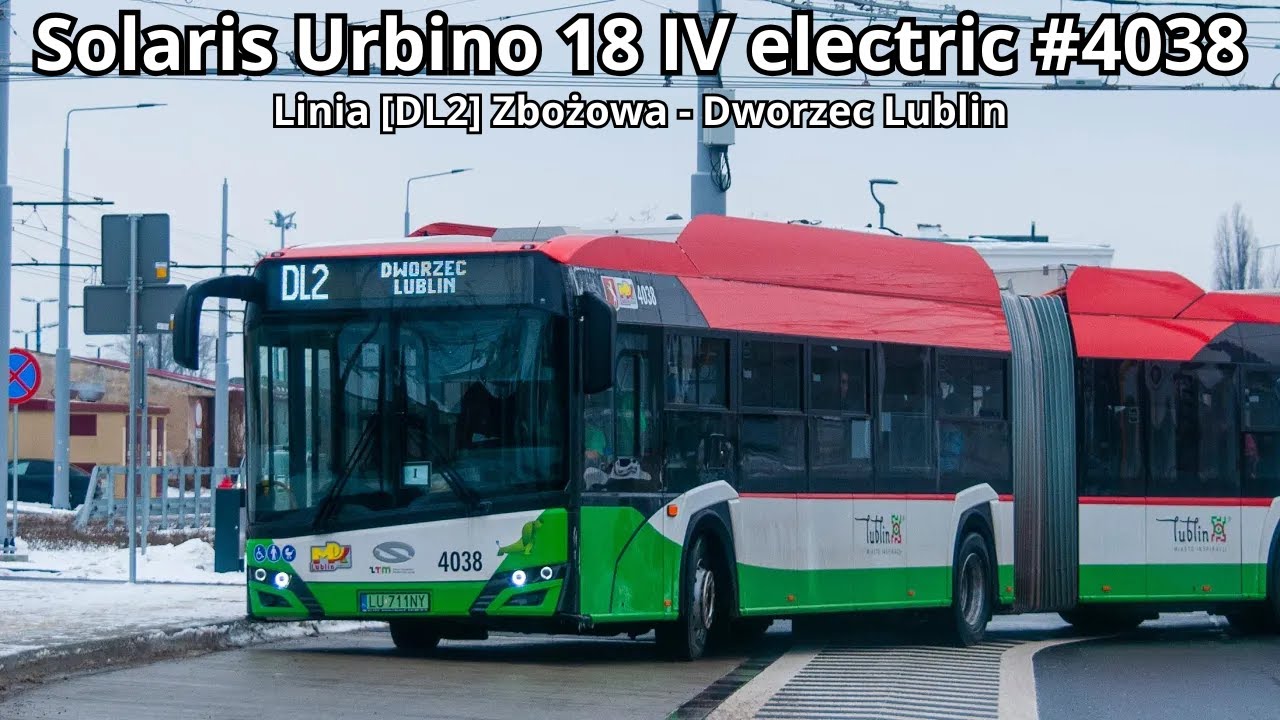 MPK Lublin. Linia [DL2] Zbożowa - Dworzec Lublin [Solaris Urbino 18 IV electric #4038]