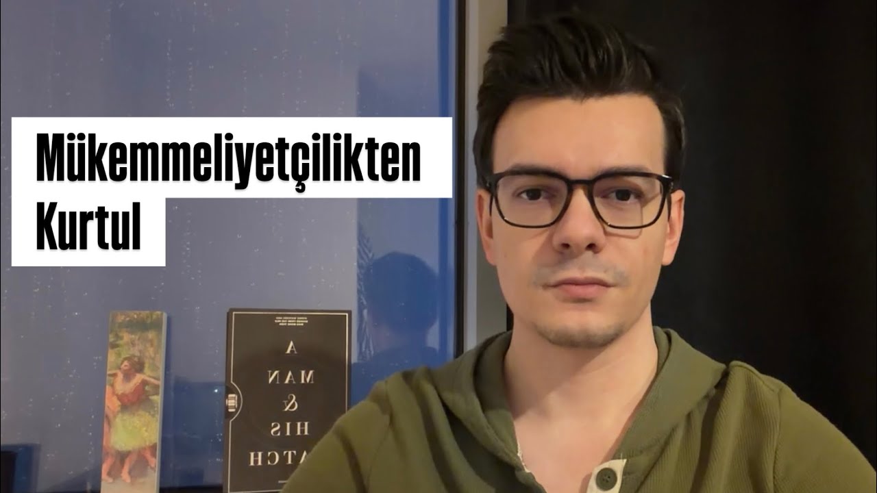 Mükemmelliyetçilik Hastalıktır