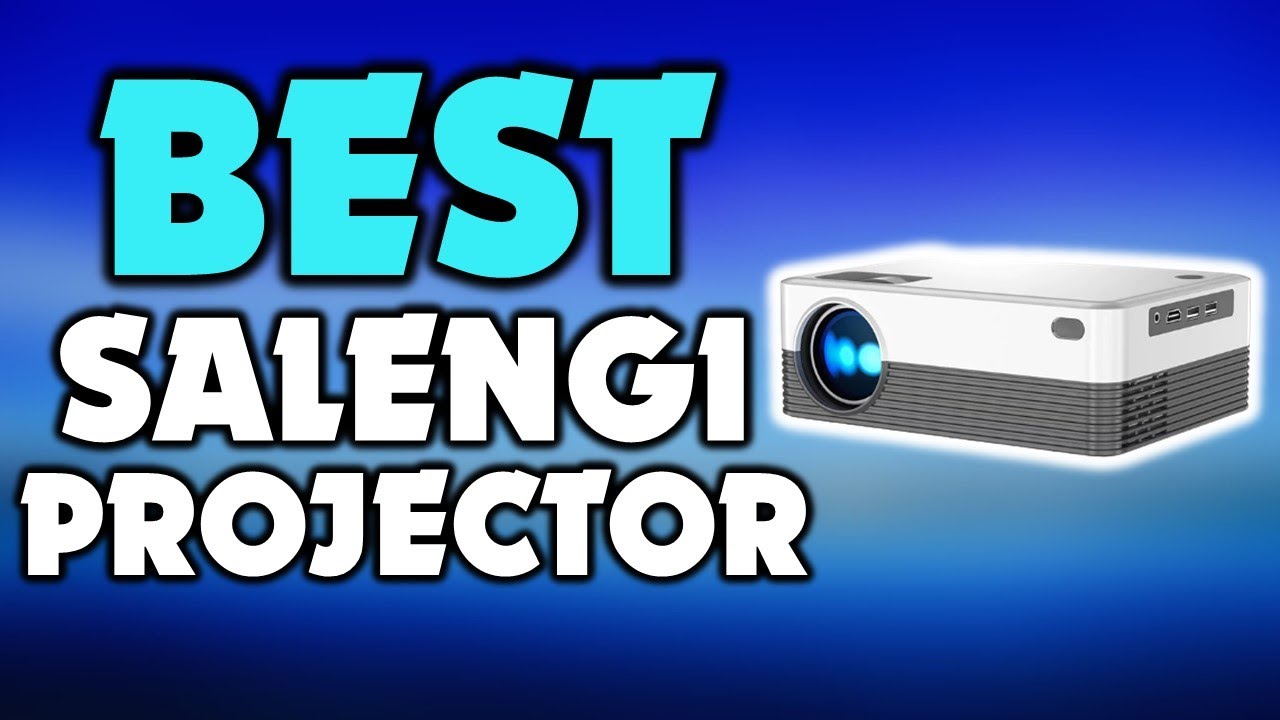 Best Salange Projector