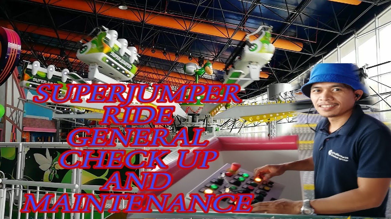 MAINTAINING THE GOOD CONDITION OF THE SUPER JUMPER RIDE