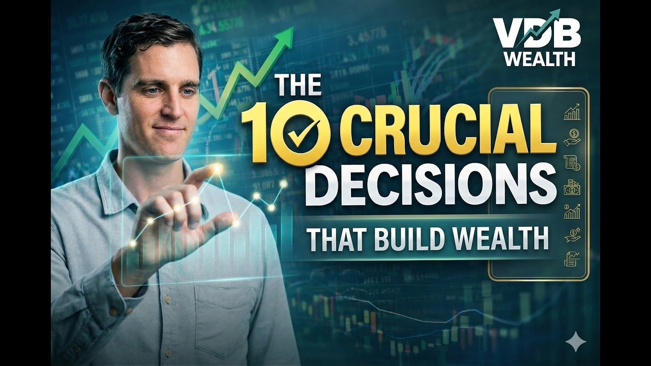 10 Money Decisions That Build Real Wealth (Most High Earners Get These Wrong)