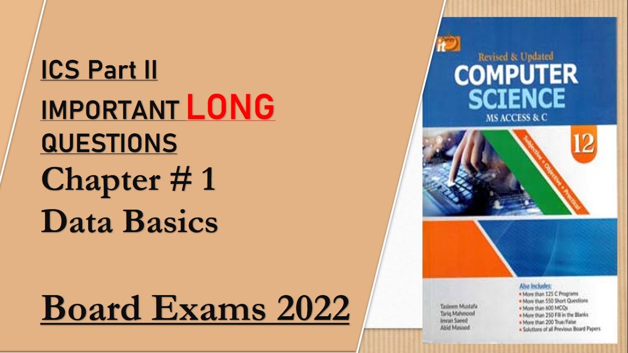 Important LONG questions of ICS part 2 computer Chapter # 1 2022 | SS World - board exams 2022