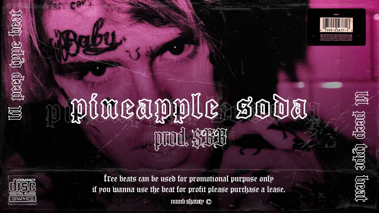 LiL PEEP - PINEAPPLE SODA (300 FEET BELOW) INSTRUMENTAL