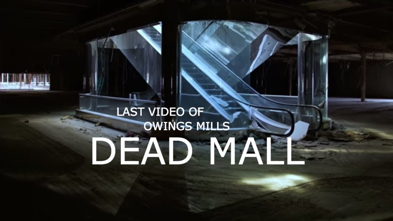 Abandoned Owings Mills Mall (Last Footage Ever)