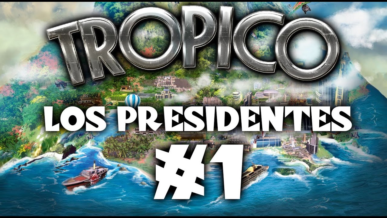 Tropico 5 ► Los Presidentes Multiplayer #1