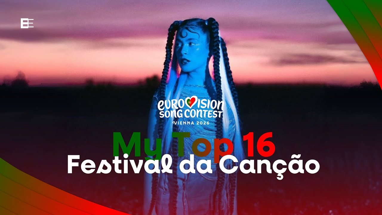 🇵🇹 Festival da Canção 2026 | My Top 16 (Portugal Eurovision 2026)