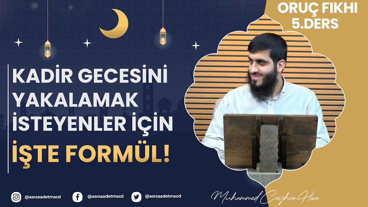 Sahur ve İftar ile Alakalı Önemli Meseleler | Oruç Fıkhı 5. Ders | Muhammed Ceyhan Hoca