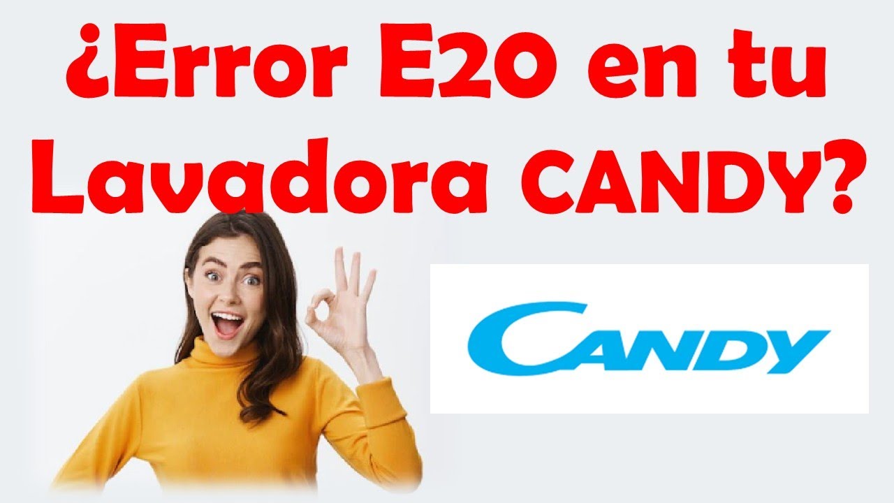 COMO SOLUCIONAR EL ERROR E20 EN LAVADORAS CANDY