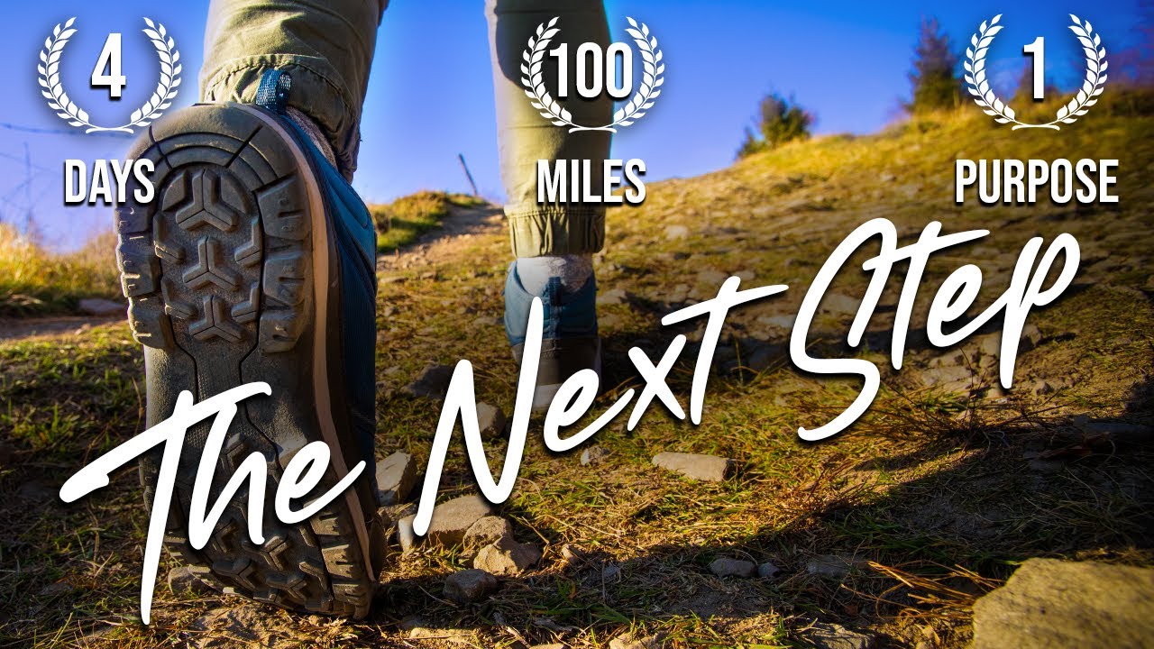 The Next Step - 100 Mile Ruck March | Original Documentary 2021 (Part 1 of 5)