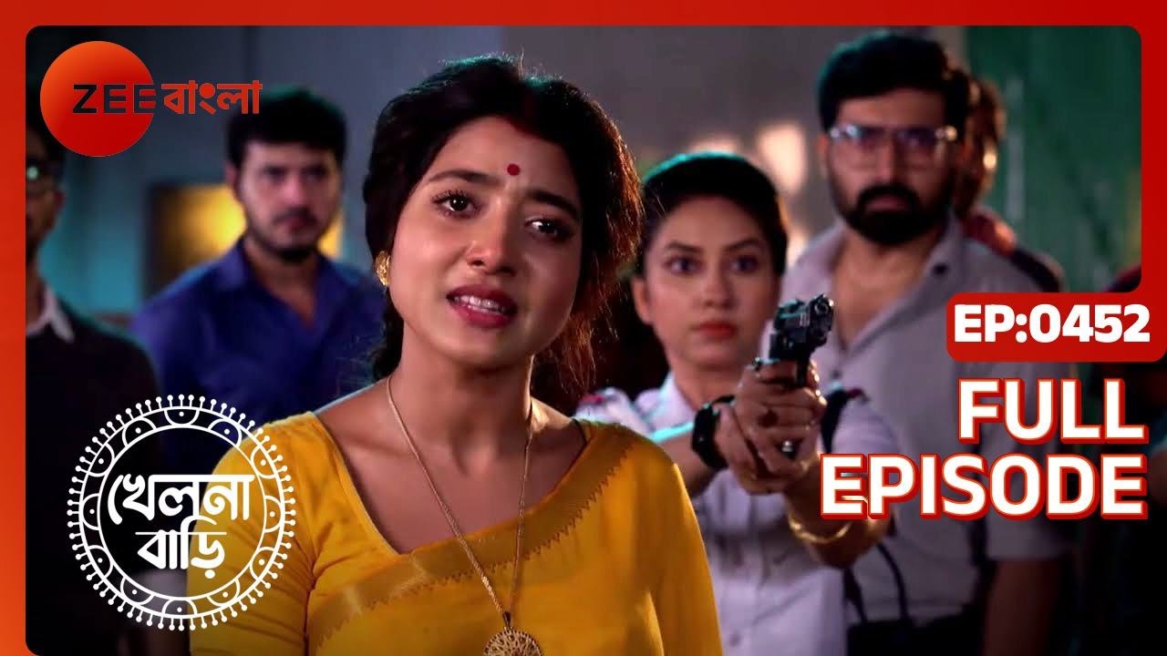 Khelna Bari Full Ep - 452 - Zee Bangla