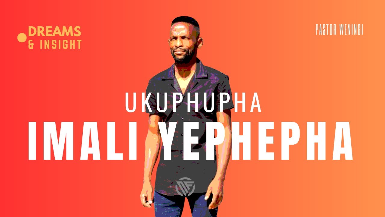 Ukuphupha imali yamaphepha | @pastorweningi