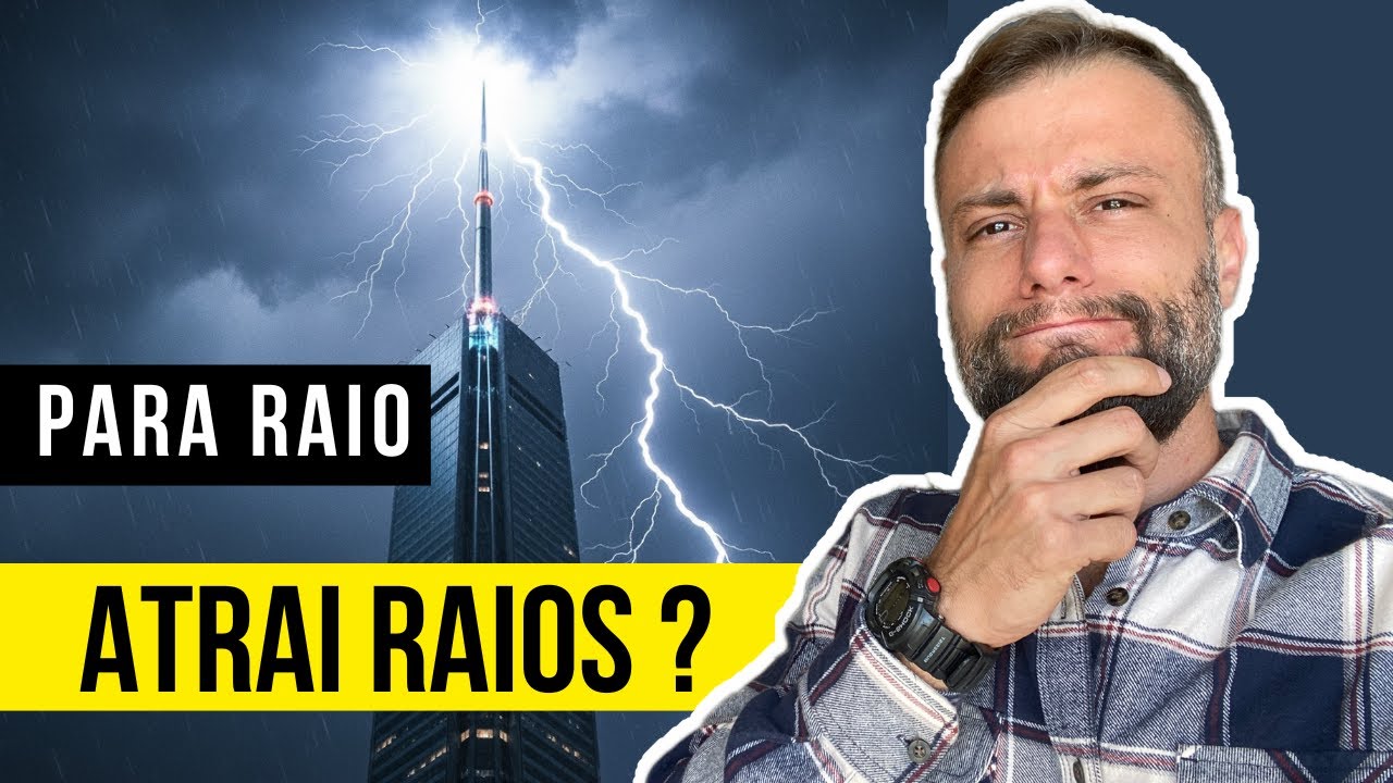 Como Funciona o Para-Raio? A Ci&ecirc;ncia da Prote&ccedil;&atilde;o Contra Raios! [SPDA Descomplicado]