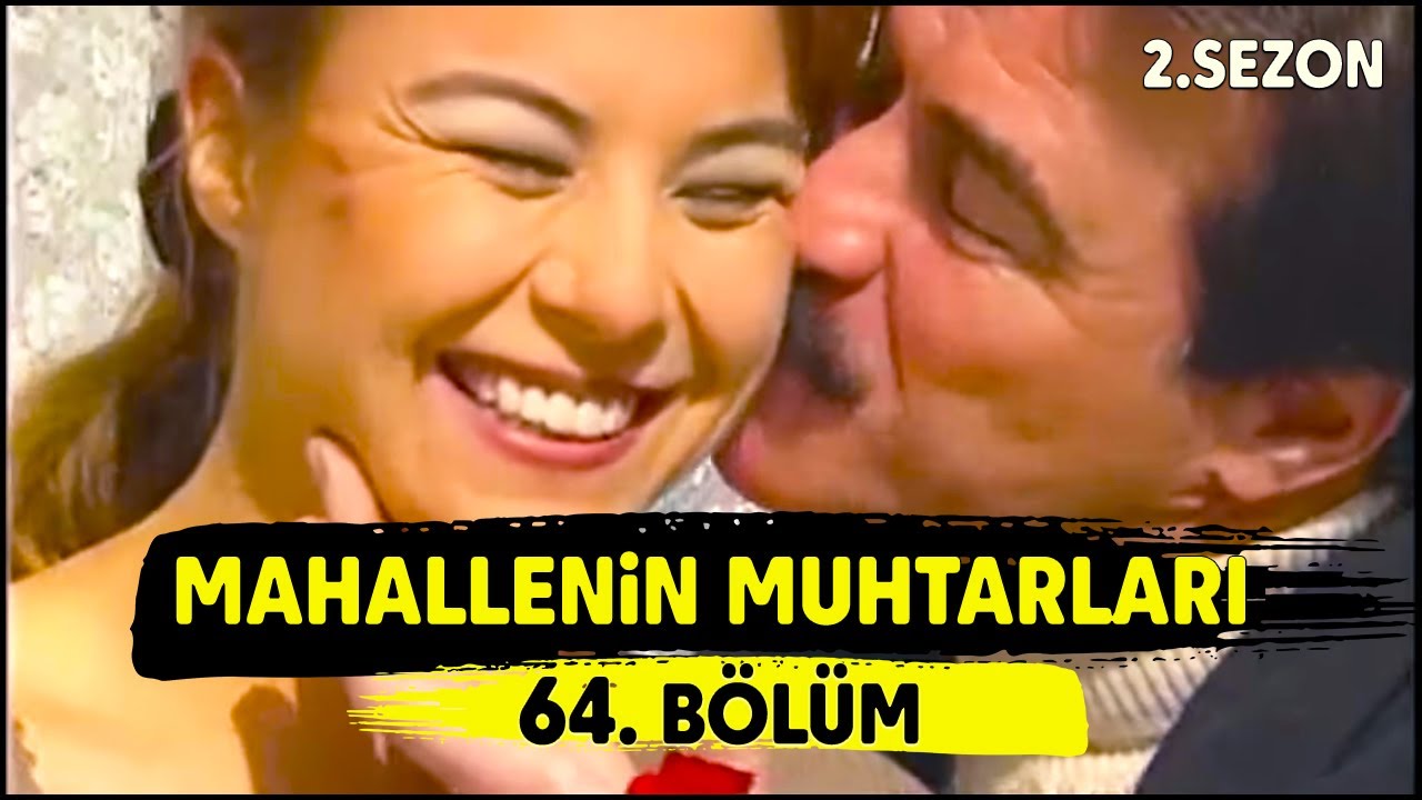 Mahallenin Muhtarları 