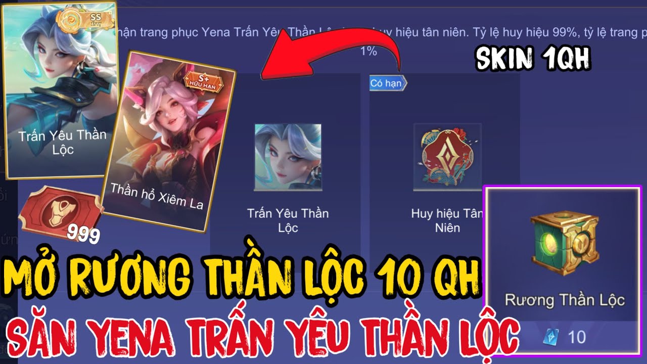 Liên Quân Mở Rương Thần Lộc 10 Quân Huy Săn Skin Yena Trấn Yêu Thần Lộc và cái kết