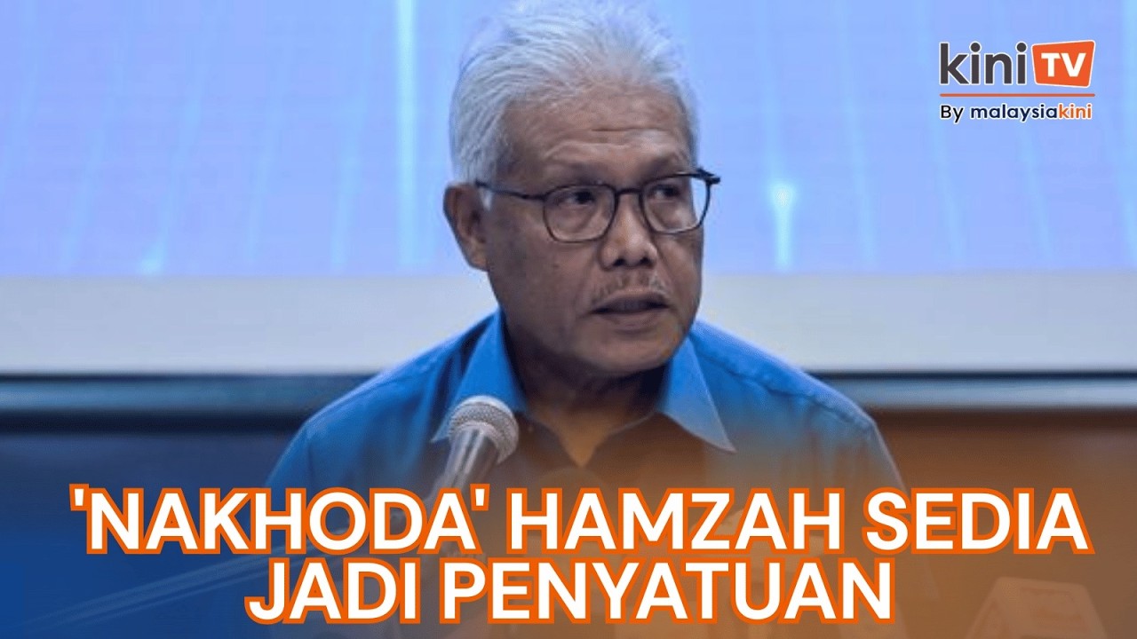 'Nakhoda' Hamzah sedia jadi 'faktor penyatuan' - Hamzah Zainuddin