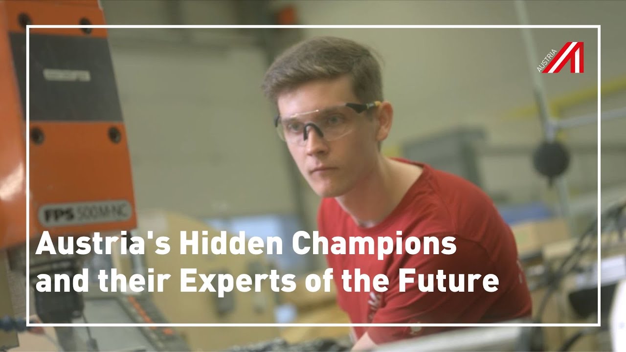 &lsquo;Hidden Champions&rsquo; from Austria rely on their young talented experts.