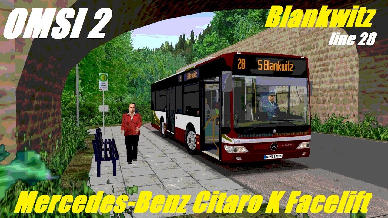 OMSI 2 • Blankwitz • Line 28 • Mercedes-Benz Citaro K Facelift