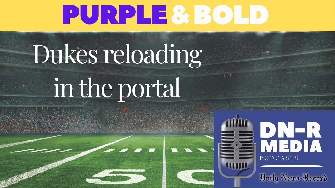 PURPLE & BOLD: Dukes reloading in the portal