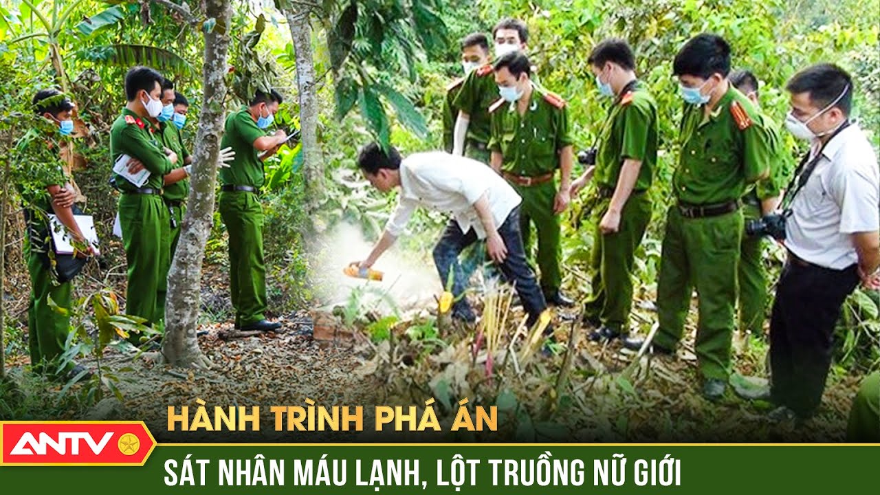 Giải m&atilde; b&iacute; ẩn đằng sau tiếng thở thoi th&oacute;p của thiếu nữ | H&agrave;nh tr&igrave;nh ph&aacute; &aacute;n | ANTV